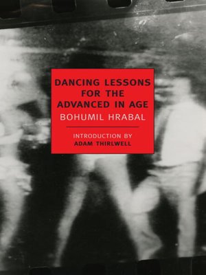 cover image of Dancing Lessons for the Advanced in Age